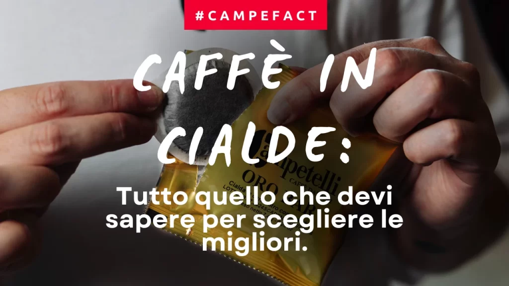 Migliori cialde caffè campetelli